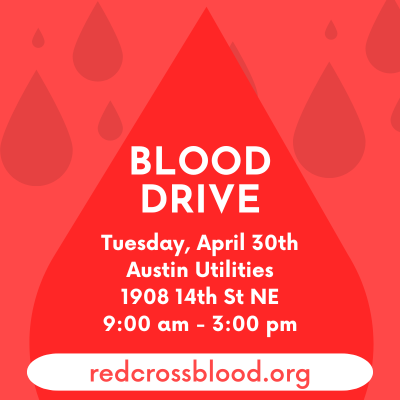 We will be hosting a blood drive on April 30.